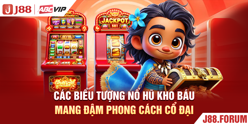 Các biểu tượng nổ hũ kho báu mang đậm phong cách cổ đại