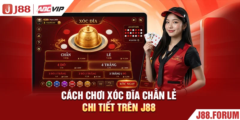 Cách chơi xóc đĩa chẵn lẻ chi tiết trên J88