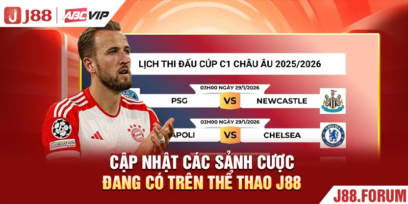 Thể Thao J88 - Đa Dạng Kèo Đấu, Thưởng Cao Hàng Đầu 2026 Cập nhật các sảnh cược đang có trên thể thao J88