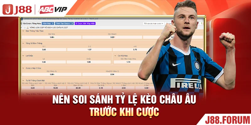 Kèo Châu Âu - 05 Bí Quyết Bắt Kèo Hiệu Quả Từ Cao Thủ Nên soi sánh tỷ lệ kèo châu Âu trước khi cược